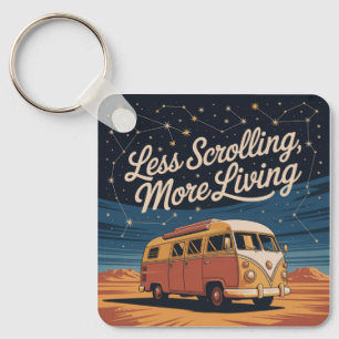 Less Scrolling, More Living Key Ring