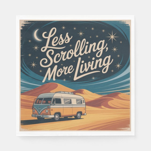 Less Scrolling, More Living Napkin (Front)