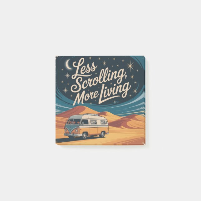 Less Scrolling, More Living Post-it Notes (Front)