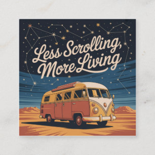 Less Scrolling, More Living Square Business Card
