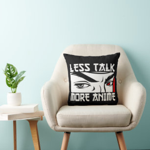 Less Talk More Anime - Funny Anime Throw Pillow