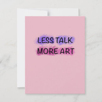 Less Talk More Art Cute Kids Typography T-Shirt Card