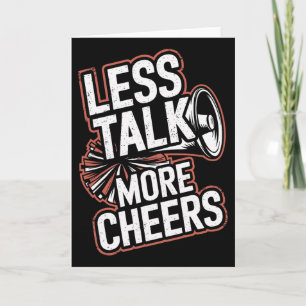 Less Talk More Cheers Cheerleading Funny Cheerlead Card