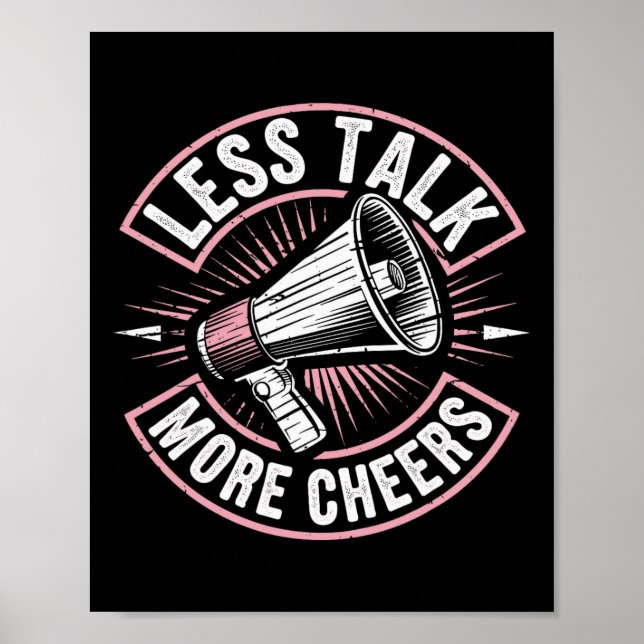 Less Talk More Cheers Funny Cheerleader Cheerleadi Poster (Front)