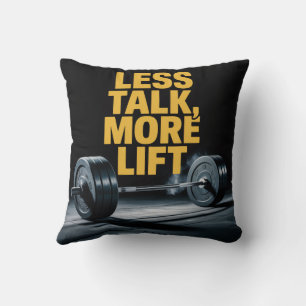 Less Talk, More Lift Cushion