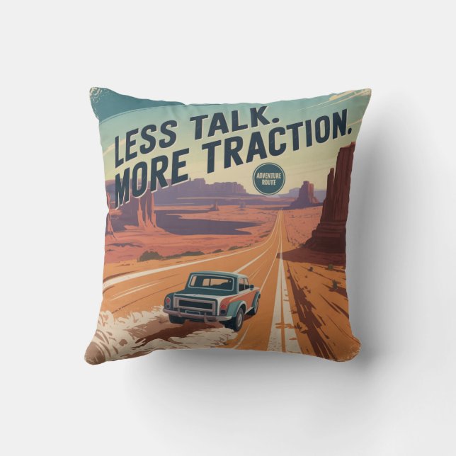 Less Talk. More Traction Cushion (Back)