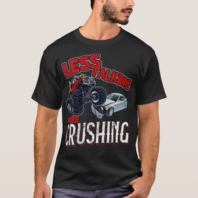 Less Talking More Crushing  Monster alpaca gay rig T-Shirt (Front)