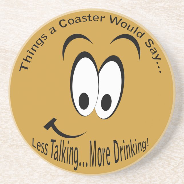 Less Talking More Drinking Light Coaster (Front)