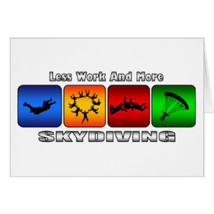 Less Work And More Skydiving