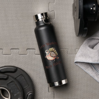 Less Working More Hiking Funny Hiking Dove Water Bottle