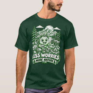 Less Worries More Nature Outdoor Adventure T-Shirt