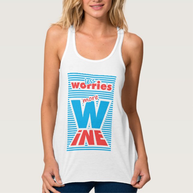 Less Worries, More Wine (blue version), Singlet (Front)