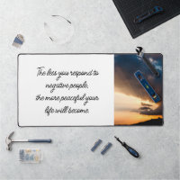 Less you respond to negative people sunset white