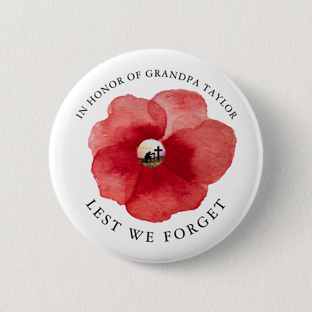 Lest We Forget | In Honour Of Remembrance Day 6 Cm Round Badge (Front)
