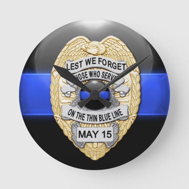 Lest We Forget - Thin Blue Line Badge Round Clock (Front)