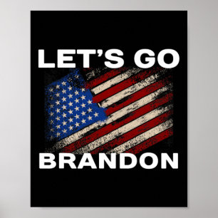 Let#39;s Go Brandon Flag Joe Biden Donald Trump Pa Poster