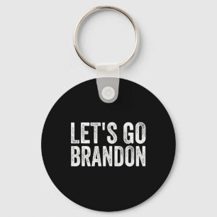 Let#39;s Go Brandon Joe Biden Chant For Men And Wo Key Ring