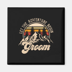 Let Adventure Begin Groom Couples Matching Wedding Magnet