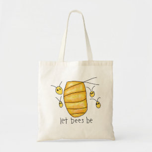 "Let Bees Be" Tote Bag