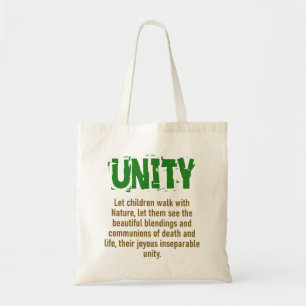 Let Children Walk With Nature - Unity Quote Tote Bag