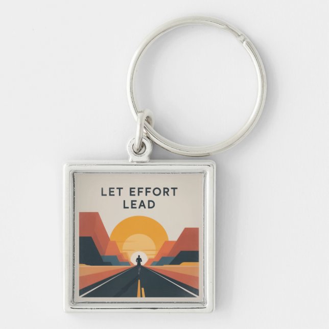 Let Effort Lead Key Ring (Front)