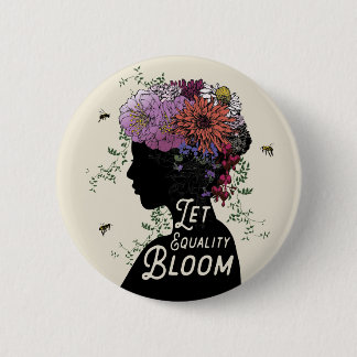 Let Equality Bloom - round button