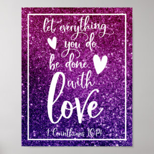 Let everything you do be done with love poster