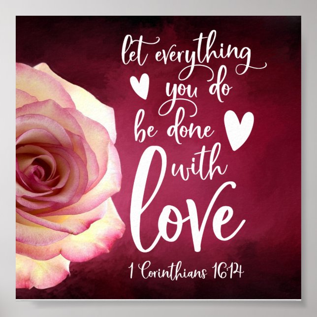 Let everything you do be done with love poster (Front)