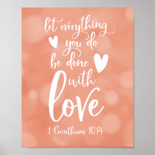 Let everything you do be done with love  poster