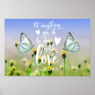 Let everything you do be done with love poster