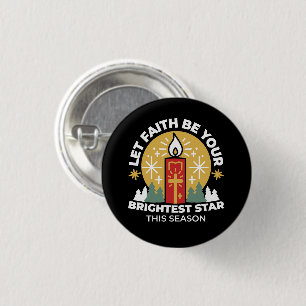 Let Faith Be Your Brightest Star Candle Art 3 Cm Round Badge
