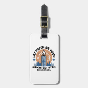 Let Faith Shine Bright: Winter Theme Luggage Tag