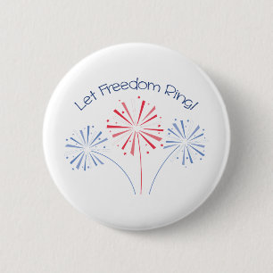 Let Freedom Ring 6 Cm Round Badge