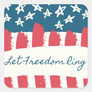Let Freedom Ring America Patriotic Square Sticker