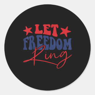 Let Freedom Ring Retro Vintage Classic Round Sticker