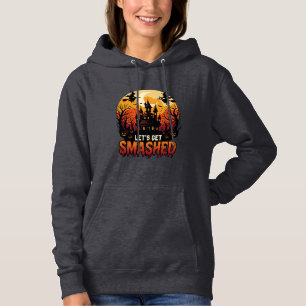 Let Get Smashed Halloween Haunted Castle Witches P Hoodie