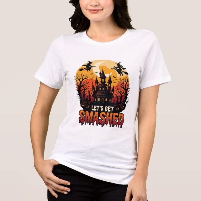 Let Get Smashed Halloween Haunted Castle Witches P Tri-Blend Shirt (Front)