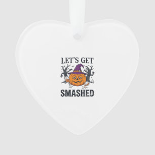 Let Get Smashed Halloween Pumpkin Witch Hat Wine G Ornament
