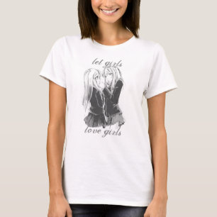 Let Girls Love Girls Shirt