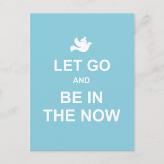 Let go and be in the now - Spiritual quote - Blue Postcard