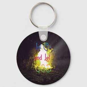 Let Go and Let God Inspiring Quote  Key Ring
