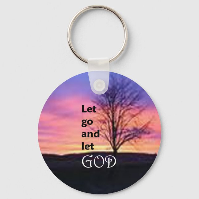 Let Go and Let God Key Ring (Front)