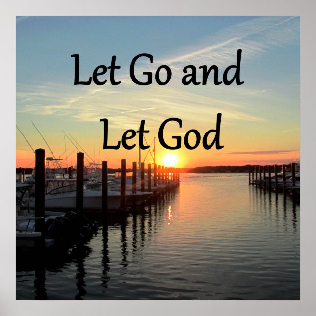 LET GO AND LET GOD SUNSET PHOTO POSTER (Front)