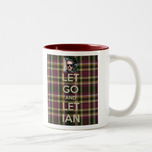 Let Go And Let Ian Mug