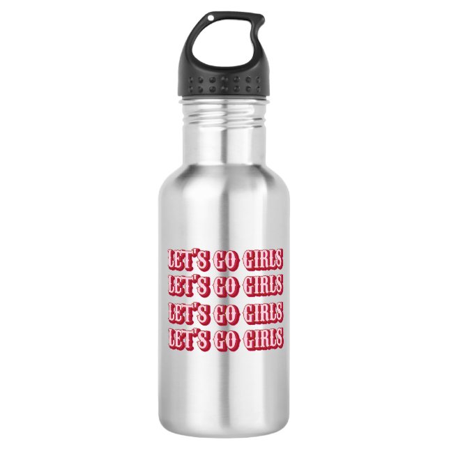 let go girl 2 532 ml water bottle (Front)