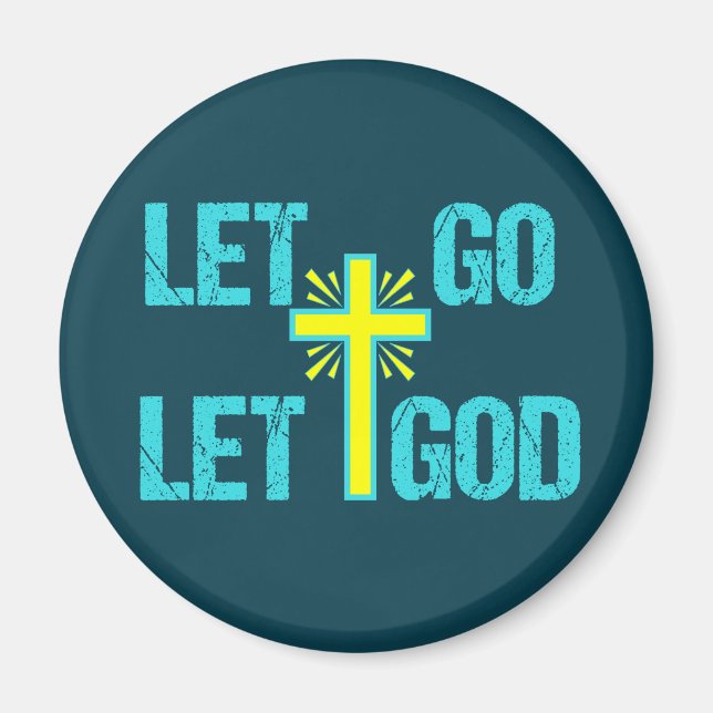 Let Go Let God Christian Cross Inspirational Quote Magnet (Front)