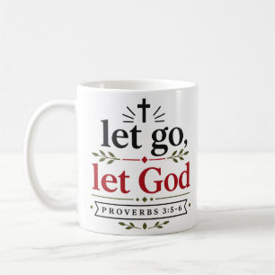 Let Go Let God Modern Christian Bible Verse Coffee Mug