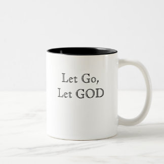 Let Go, Let GOD Mug