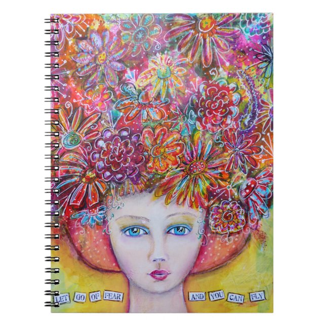 Let go of fear and you can fly spiral notebook (Front)