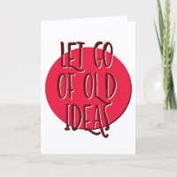 Let Go Of Old Ideas Recovery Slogan Anniversary